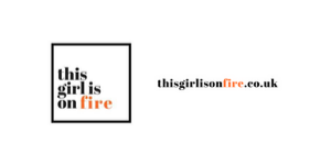 This Girl is on Fire - September 2019