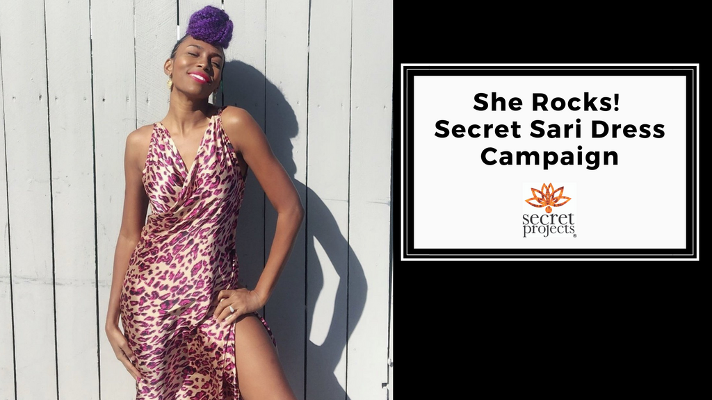 She Rocks Secret Sari Dress Campaign!