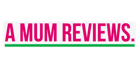 A Mum's Review - 12th November 2018