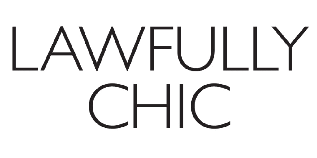 Lawfully Chic - March 2018
